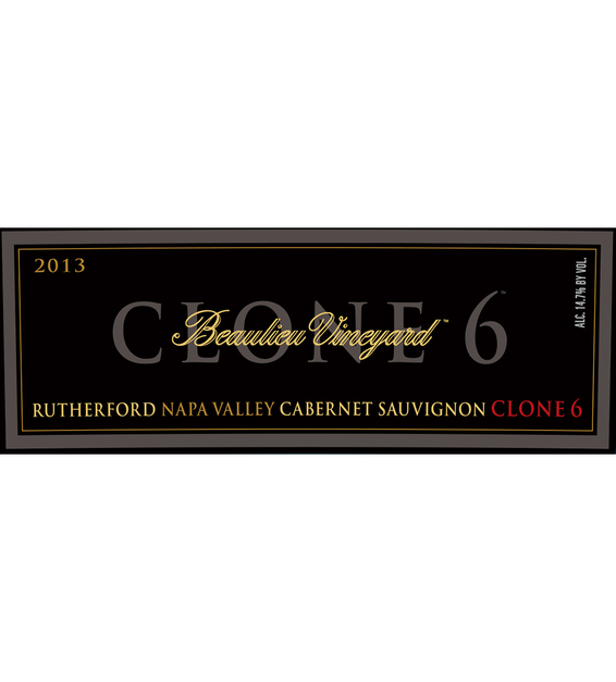 2013 Beaulieu Vineyard Reserve Clone 6 Rutherford Cabernet Sauvignon Front Label