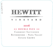 2016 Hewitt Vineyard Double Plus Rutherford Cabernet Sauvignon Front Label, image 2